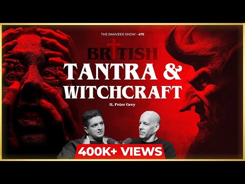 British Tantra & Hindu Gods? Watch This Occult Special! Peter Grey On TRS