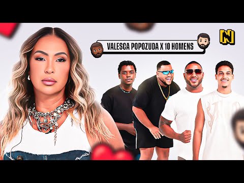 VALESCA POPOZUDA VS 10 HOMENS💛