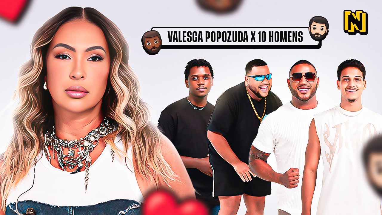 VALESCA POPOZUDA VS 10 HOMENS💛