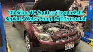 2005-2010 Scion TC Water Pump and Thermostat Replacement