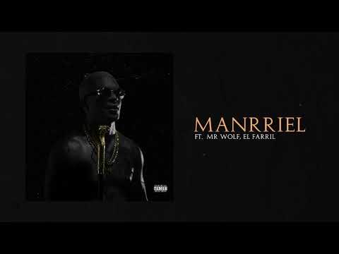 Chamaco Ft. Mr Wolf & El Farril - Manriel | El Orden