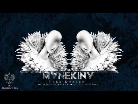 Pako Dwaesu feat. Bodek Przechwyty Koszykarz23 83 Lutek PS Emble - Manekiny