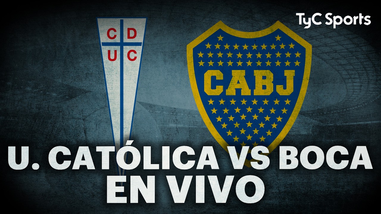 Universidad Católica vs Boca Juniors EN VIVO HOY | Copa Libertadores ⚽ VIVILO en STREAM TyC Sports