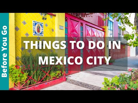 16 BEST Things to do in Mexico City - CDMX Travel Guide