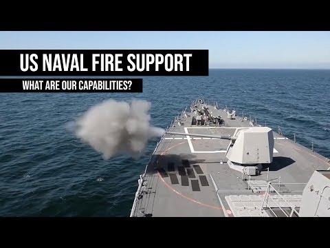 US Naval Fire Support - Part 1 - What Are Our Current Capabilities?