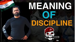 what is the meaning of discipline ftMajor vivek ja