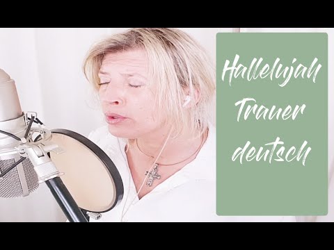 Hallelujah - deutsche Trauerversion