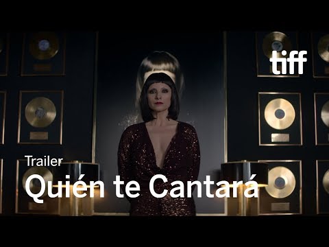 Quién Te Cantará (2018) Official Trailer