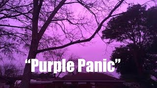 "Purple Panic" | Strange Sky "Freaks Out" Citizens and Birds of S Texas!
