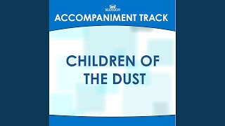 Children of the Dust (Low Key G-Ab-A with BGVs)