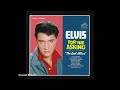 Elvis Presley - Echoes Of Love - The 1963 RCA Master