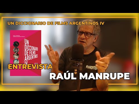 Alejandra Portela y Raúl Manrupe - Un diccionario de films argentinos