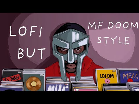 lofi but MF DOOM style.