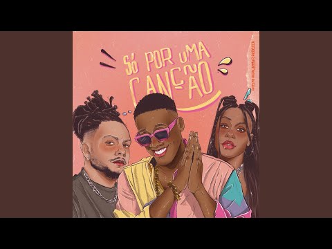 Video thumbnail for Só Por Uma Canção