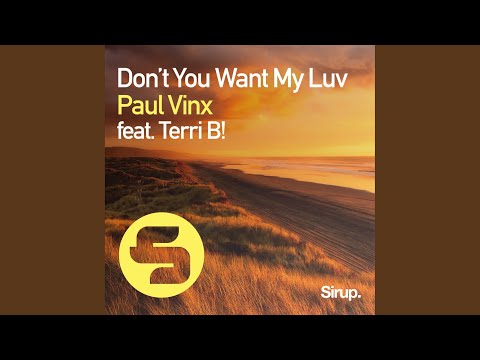 Don't You Want My Luv (Original Club Mix)