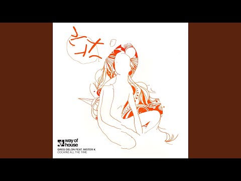 Cocaine All the Time (feat. Mister K)