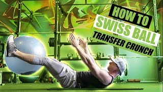 SWISS BALL TRANSFER CRUNCH exercise video thumbnail