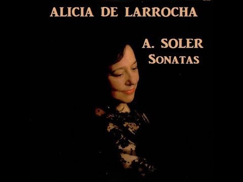 Alicia de Larrocha plays Soler - Sonata in G minor, Nin No.11