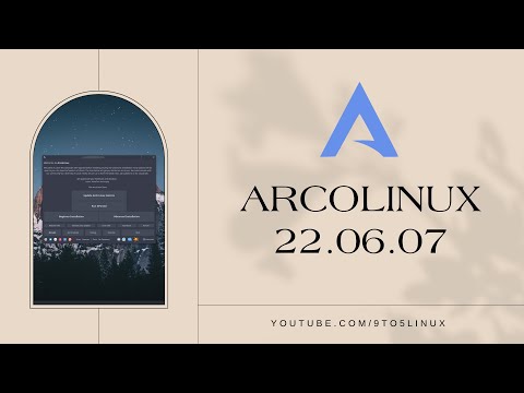 ArcoLinuxL 22.06.07 - First Impressions and Install