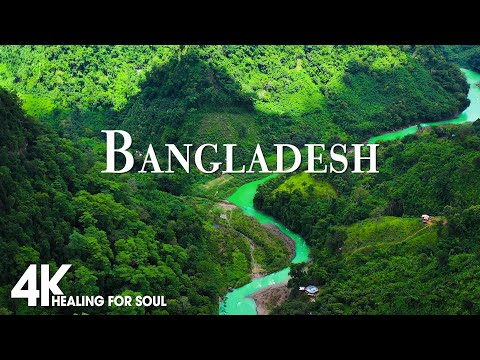 Bangladesh 4K - Scenic Relaxation Film With Calming Cinematic Music - Amazing Nature