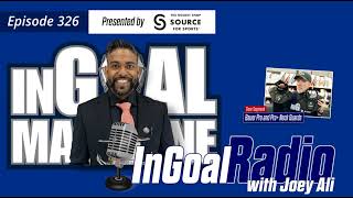 InGoal Radio Goalie Podcast Ep 326: PWHL Vancouver Goalie Coach Joey Ali