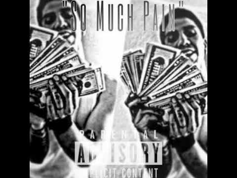 BigBossBTO - So Much Pain Feat. YoungFlakz18Hunnid