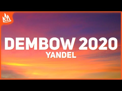Yandel, Rauw Alejandro - Dembow 2020 (Letra)