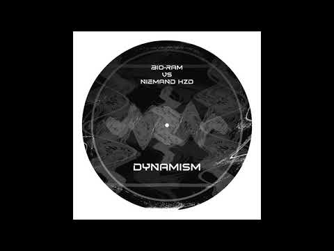 BIO RAM VS NIEMAND HZD - DYNAMISM