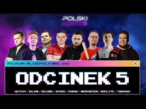 POLSKIE LANY - POLSKI MŁYN S2EP05 FINAŁ | WYSEK, KUBON, NERVARIEN, WOOLITE, TABASKO