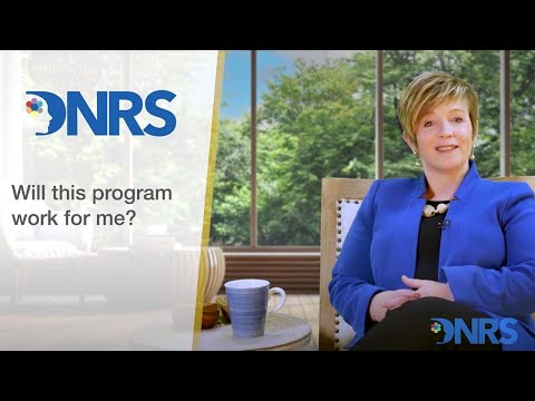 Is DNRS Right for Me?