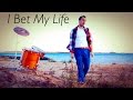 I BET MY LIFE - Imagine Dragons (Erez Cohen Cover)