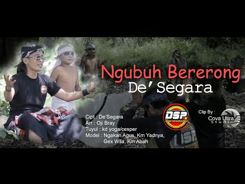 De'Segara - Ngubuh Bererong (Official Music Video) Produksi DEDE SEGARA PRODUCTION