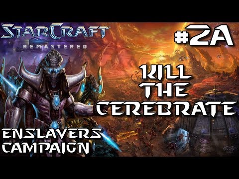 Playing With Fire (Dominion) - StarCraft Remastered - Enslavers Campaign #2A
