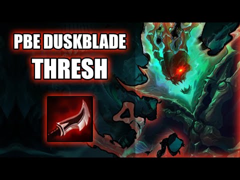 PBE DUSKBLADE on THRESH! - PBE Preseason 11 League of Legends
