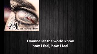 Dead by April - Let the World Know - W/Lyrics - Let the World Know