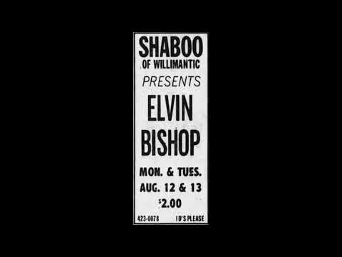 Elvin Bishop - Live at The Shaboo - Juke Joint Jump