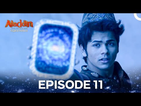 Aladdin Episode 11 (English Dubbed)