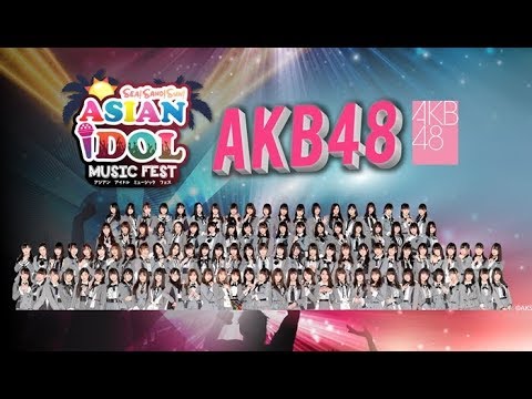 Sukida Sukida Sukida   AKB48 - Beach Stage, ASIAN IDOL MUSIC FEST 2019