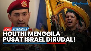 Houthi Menggila! Rudal Api Tepat Sasaran Buat 4 Juta Warga Israel Panik, Warga Palestina Bersorak