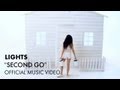 Lights - Second Go [Official Music Video]