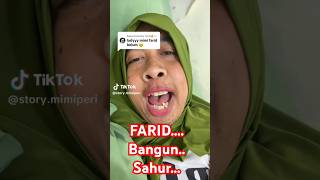 Download lagu Mimi peri bangunin sahur nama Farid #mimiperi #mimiperisahur #mimiperirapunchelle mp3