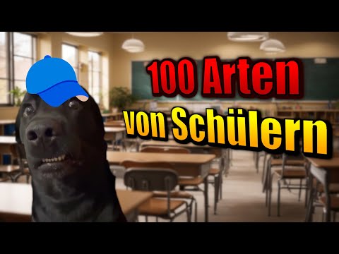 Vom Klassenclown bis zum Randalierer😂 | 100 Arten von Schülern XXL