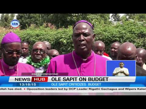 Archbishop Jackson Ole Sapit faults 2026/27 budget, says public views ignored