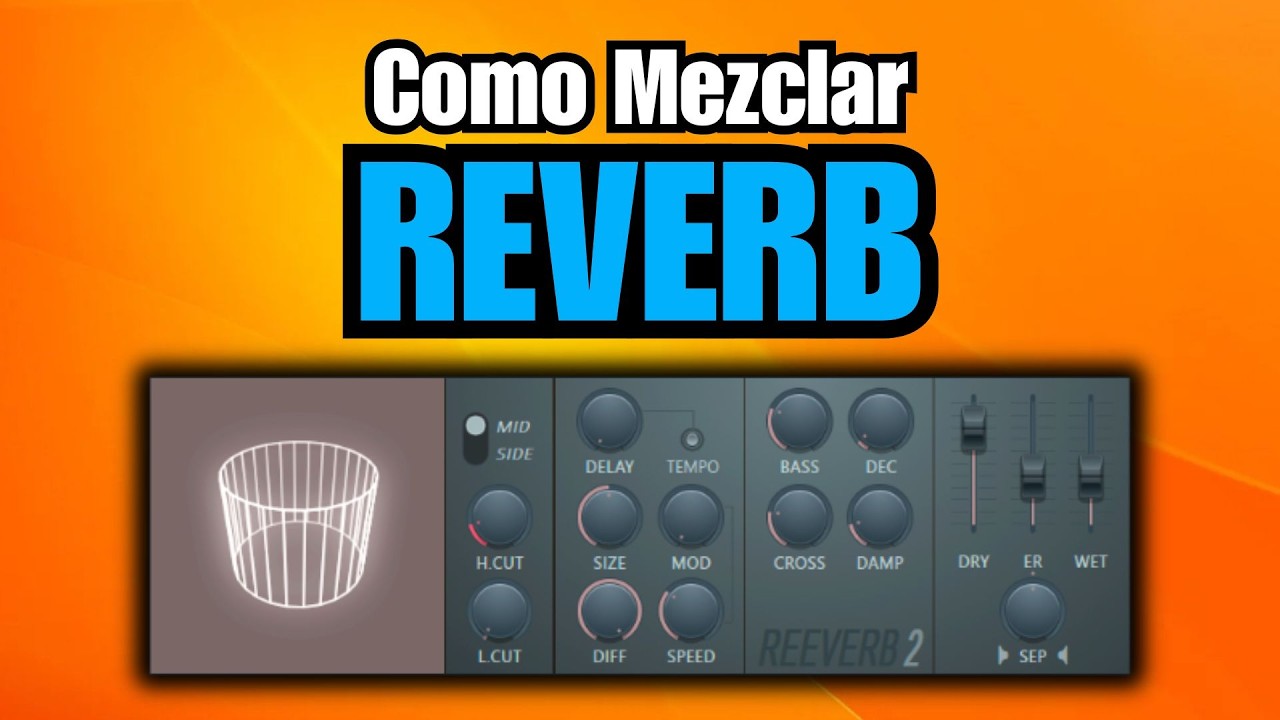 Como Mezclar tu REVERB CORRECTAMENTE (Guía Definitiva)