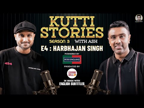 "Do you think I'm jealous of you?" - Harbhajan Singh Unfiltered | Kutti Stories with Ash | S3E4