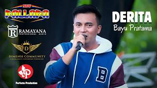 Download lagu BAYU PRATAMA - DERITA - NEW PALLAPA RAMAYANA AUDIO PERFECTA PRODUCTION - DIMENSI PADARANGIN mp3