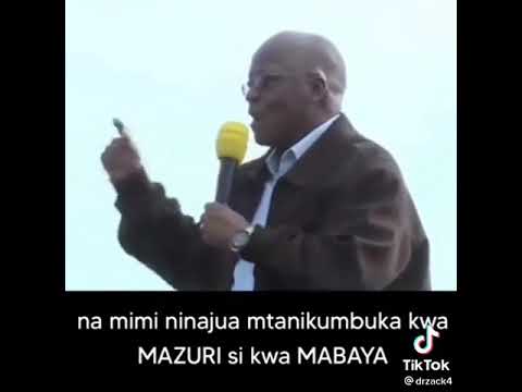 last words of the late Tanzanian president