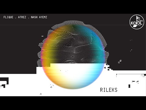 RILEKS - The F.A.N Project (Flique , Atrez , Nash Ayemz) | Rap-Rock Colab | Lagu Baru 2023