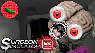 VIRTUAL AMBULANCE AGONY! -- Let's Play Surgeon Simulator: Experience Reality (HTC Vive VR Gameplay)