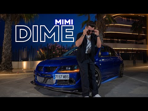 MIMI - DIME (VIDEOCLIP OFICIAL)